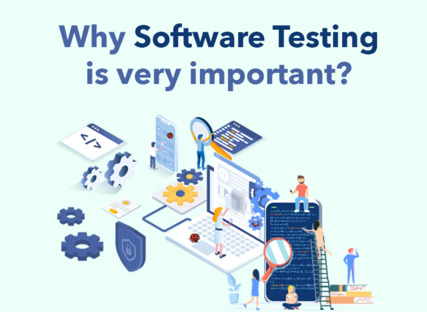 Software Testing: Ensuring Excellence in Every Application